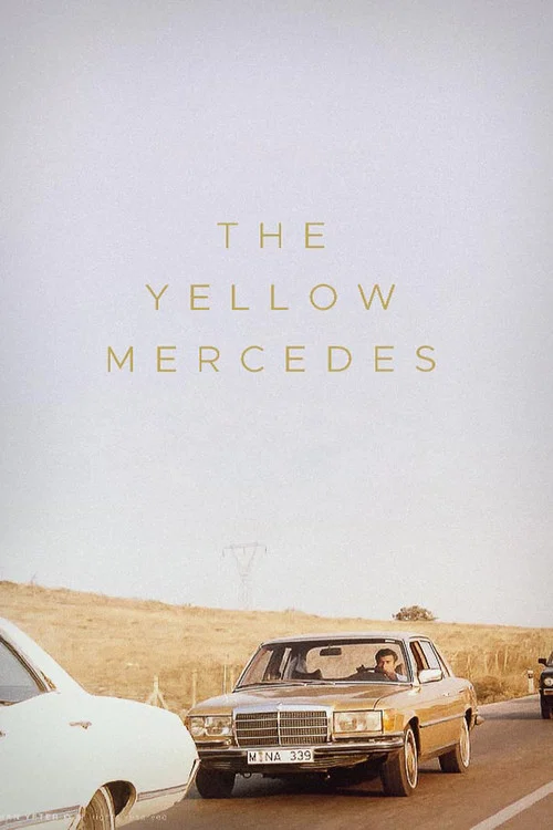The Yellow Mercedes постер