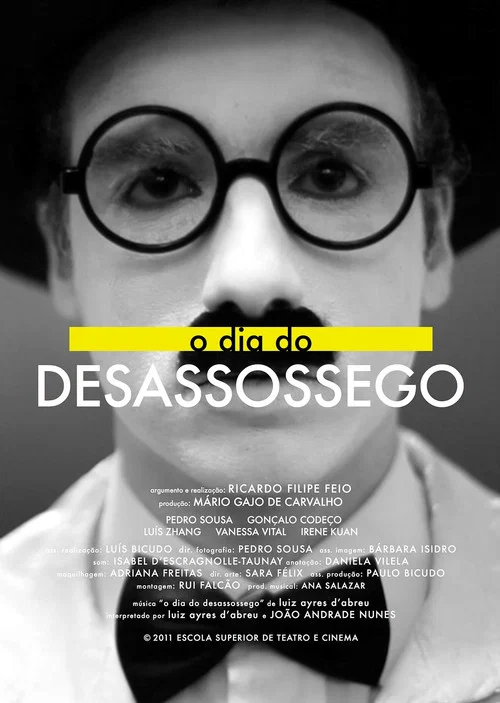 O dia do desassossego постер
