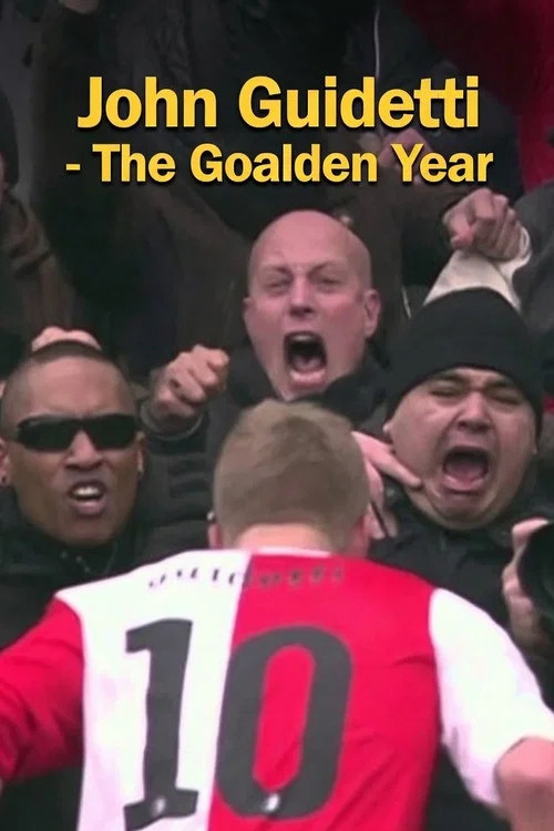 John Guidetti - The Goalden Year постер