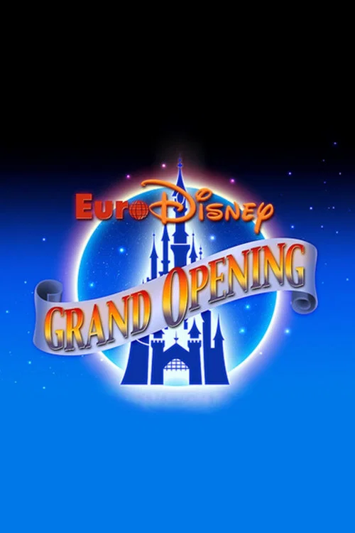 The Grand Opening of Euro Disneyland постер