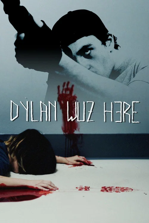 Dylan Wuz Here постер