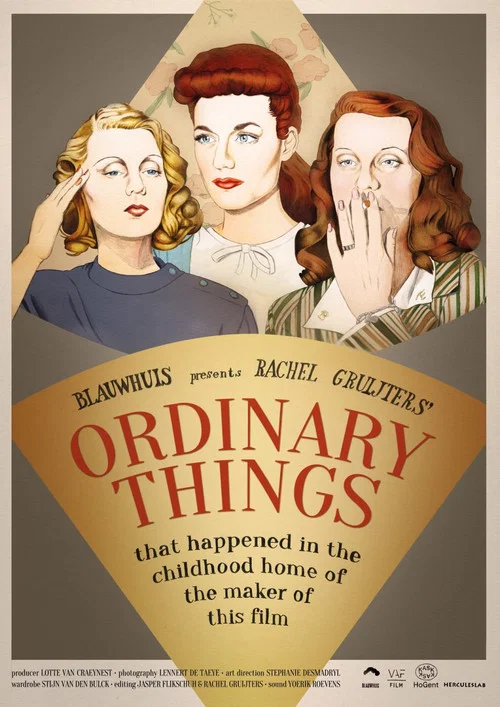 Ordinary Things (that happened in the childhood home of the maker of this film) постер
