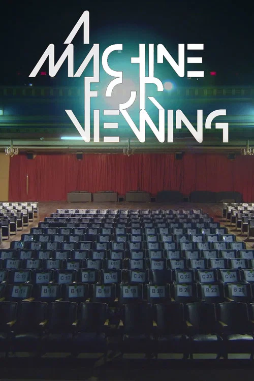 A Machine for Viewing постер