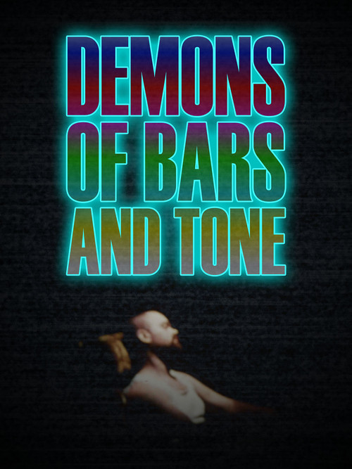 Demons of Bars and Tone постер