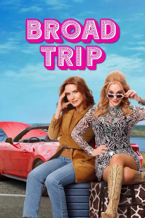 Broad Trip постер