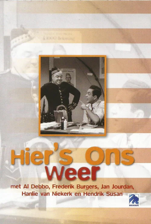 Hier's Ons Weer! постер