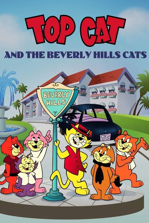 Top Cat и коты Беверли-Хиллз постер