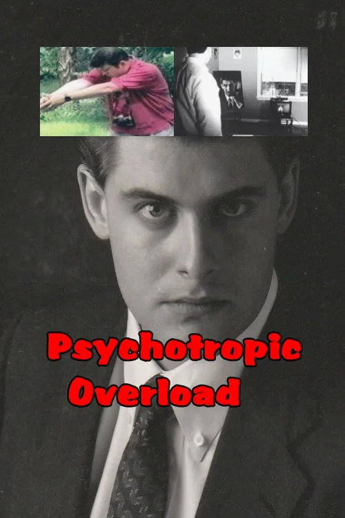 Psychotropic Overload постер