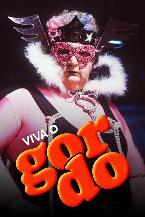 Viva o Gordo постер