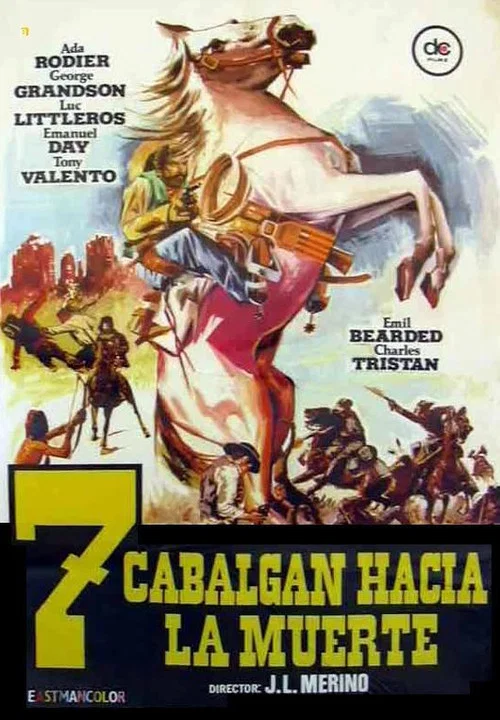 Siete cabalgan hacia la muerte постер