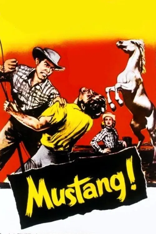 Mustang! постер