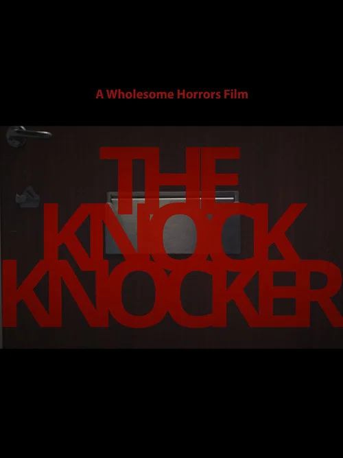 The Knock Knocker постер