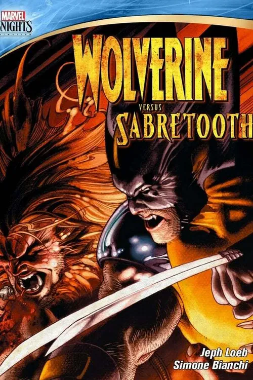 Wolverine Versus Sabretooth постер