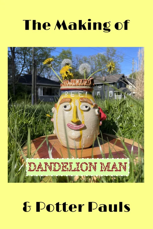 The Making of Dandelion Man and Potter Pauls постер