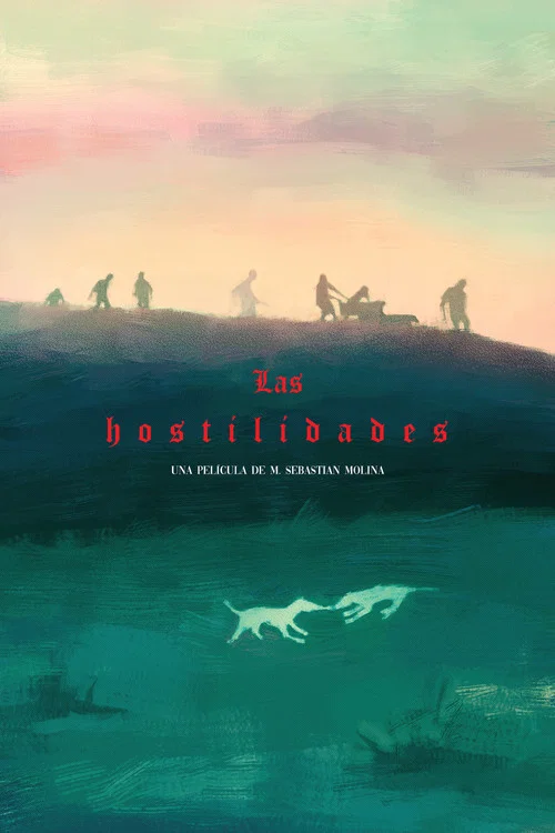 Las hostilidades постер