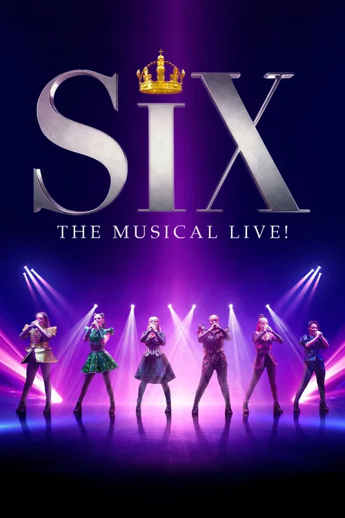 SIX: The Musical Live! постер