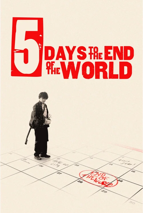 5 Days to The End of The World постер