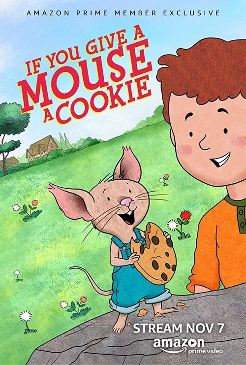 If You Give a Mouse a Cookie постер