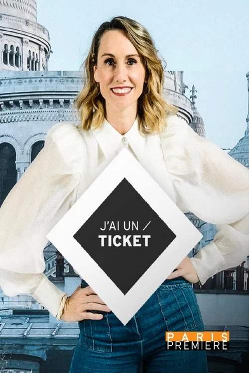 J'ai un ticket постер
