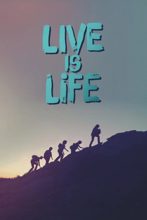 Live Is Life постер