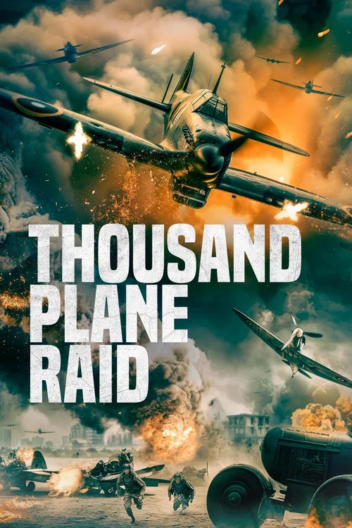 Thousand Plane Raid постер