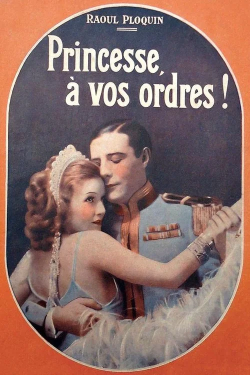 Princesse, à vos ordres! постер