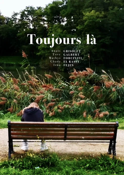 Toujours là постер