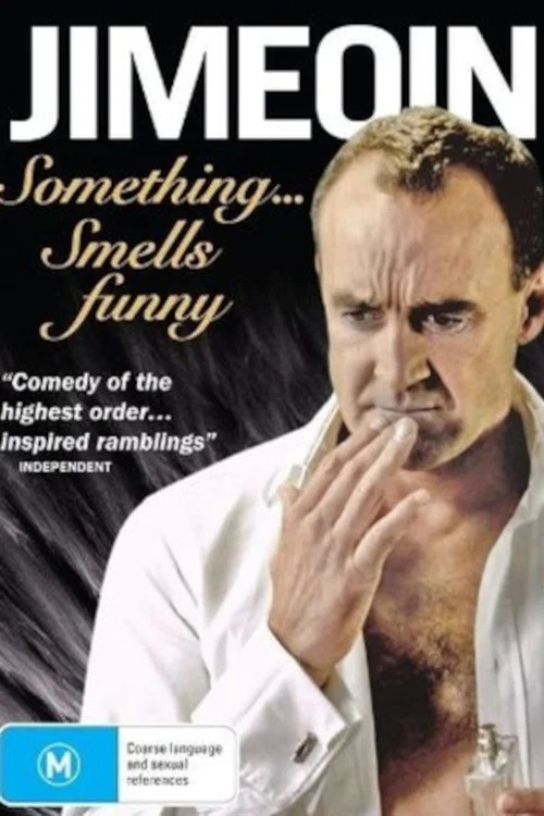 Jimeoin: Something Smells Funny постер