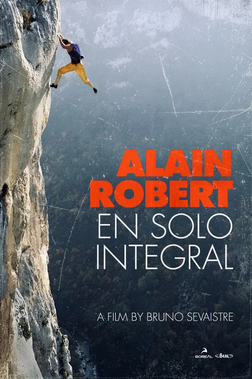 Alain Robert en solo integral постер