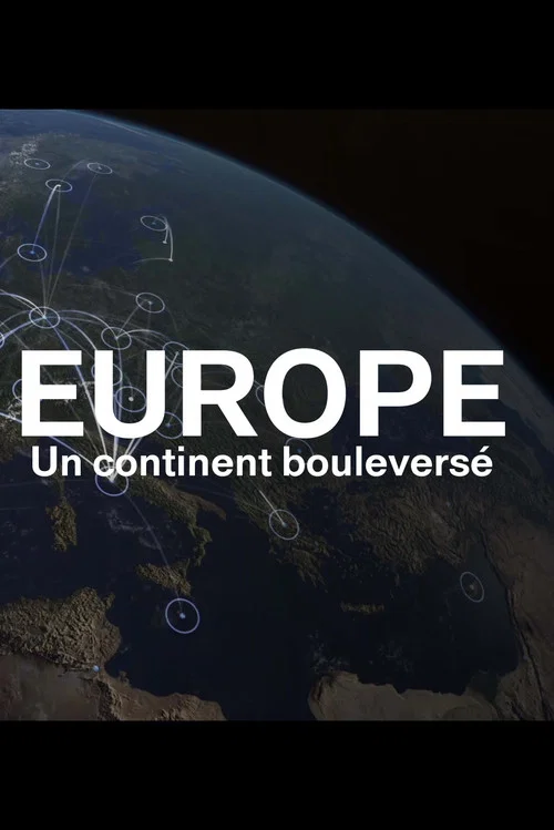 Europe, un continent bouleversé постер