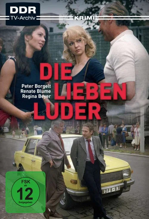 Die lieben Luder постер