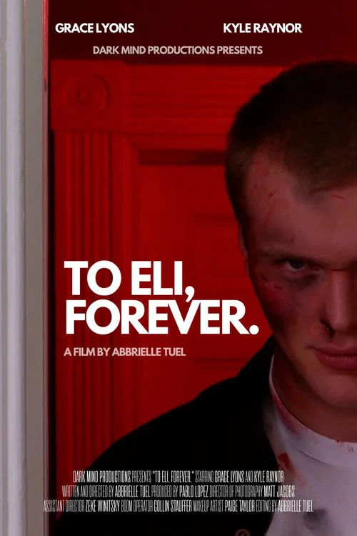 To Eli, Forever. постер