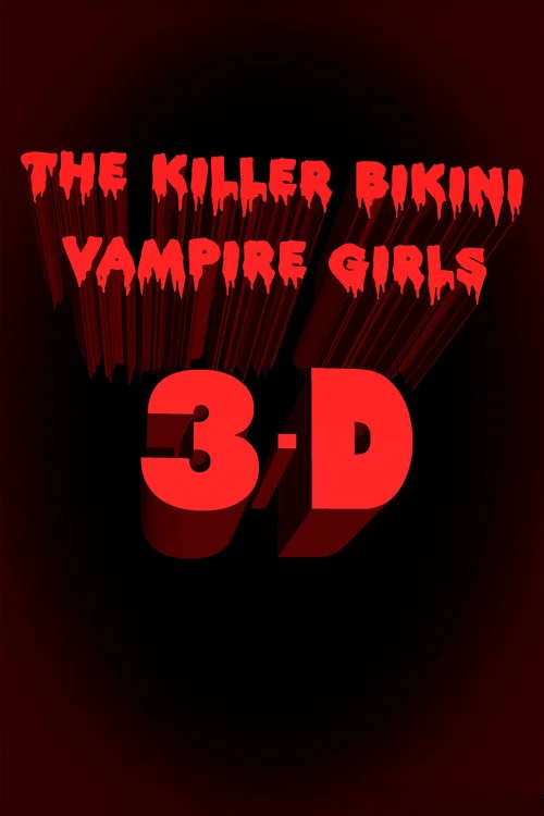 Killer Bikini Vampire Girls 3: A New Hope постер