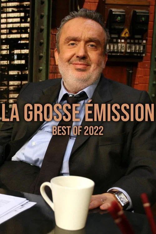La grosse émission best of 2022 постер