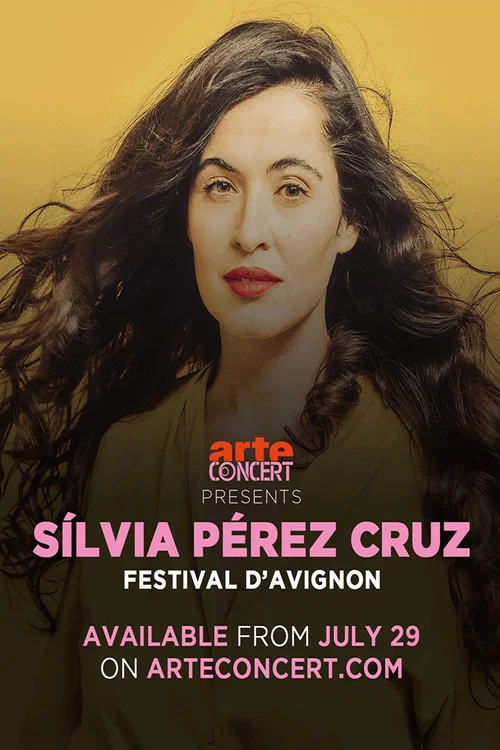 Toda la vida, un dia: Silvia Pérez Cruz Avignon Festival 2024 постер