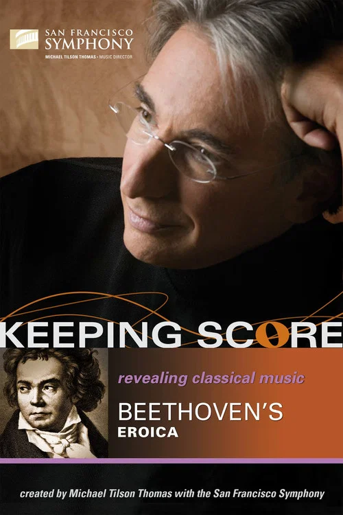 Keeping Score: Beethoven's Eroica постер