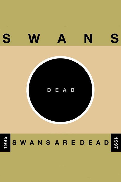 Swans: Swans Are Dead (Amsterdam) постер