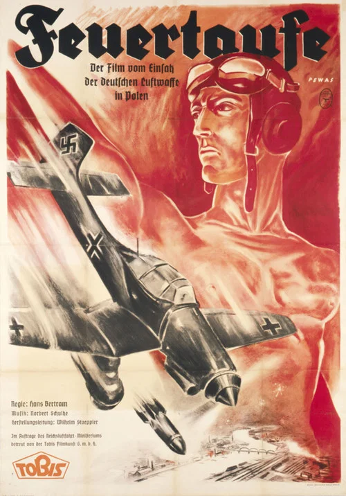Feuertaufe - Der Film vom Einsatz unserer Luftwaffe im polnischen Feldzug постер
