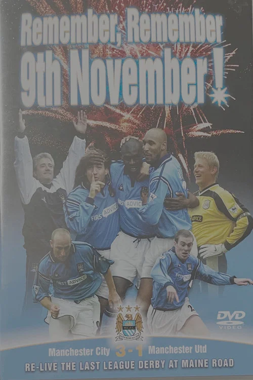 Manchester City - Remember, Remember 9th November постер