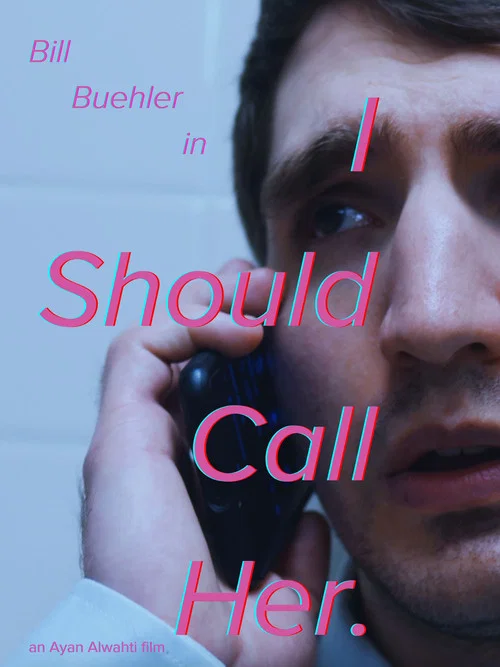 I Should Call Her постер