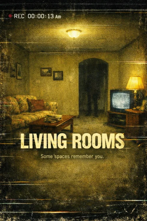 Living Rooms: An Experimental FIlm постер