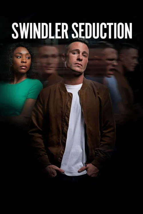Swindler Seduction постер