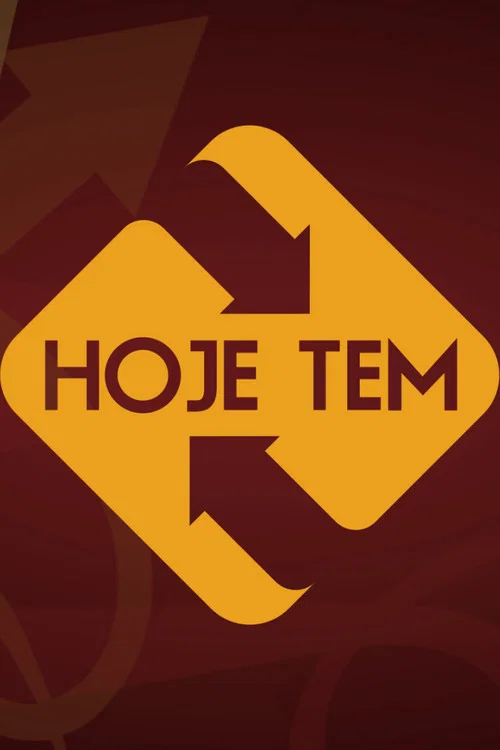 Hoje Tem постер