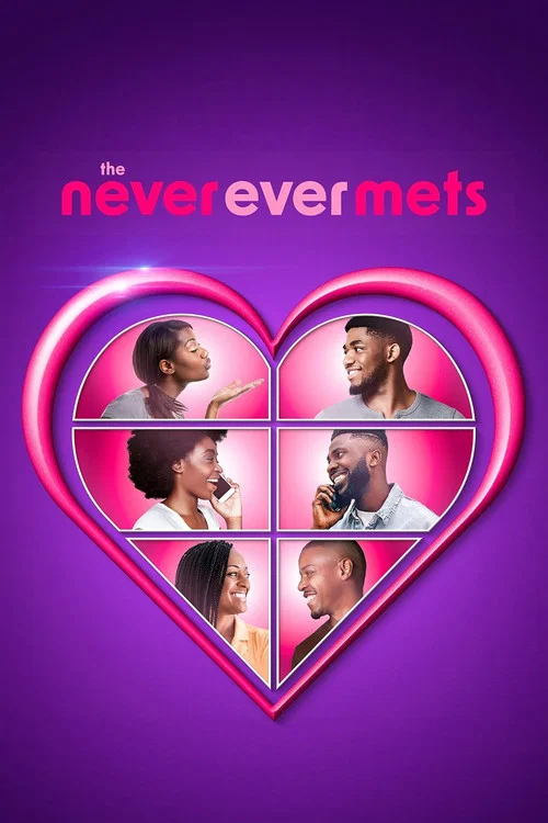 The Never Ever Mets постер