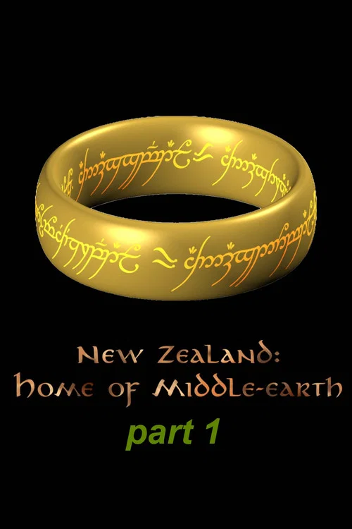 New Zealand - Home of Middle Earth - Part 1 постер