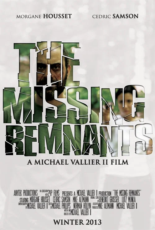 The Missing Remnants постер