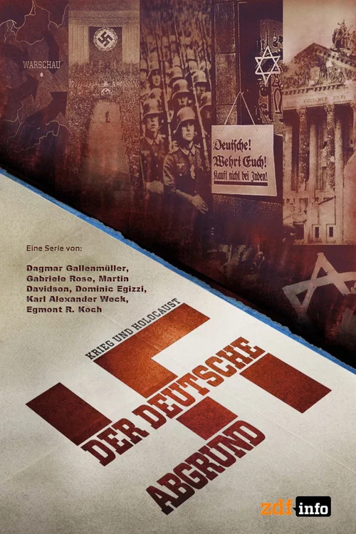 Krieg und Holocaust – Der deutsche Abgrund постер