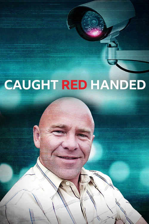 Caught Red Handed постер