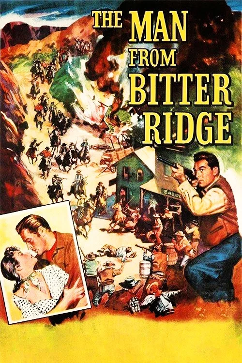 The Man from Bitter Ridge постер