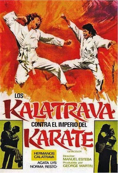 Los Kalatrava contra el imperio del karate постер